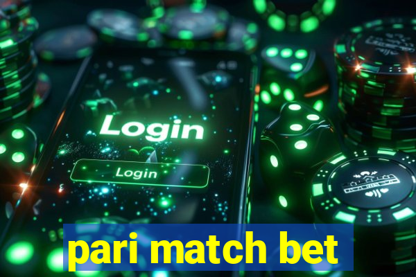 pari match bet