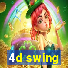 4d swing