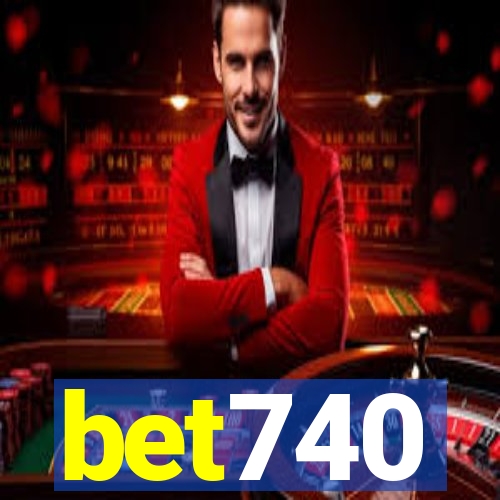 bet740