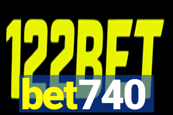 bet740