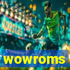 wowroms