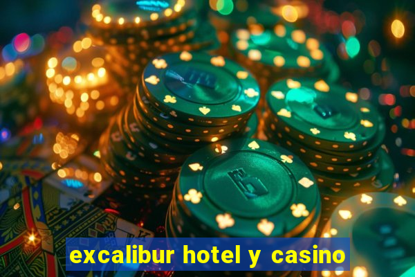 excalibur hotel y casino