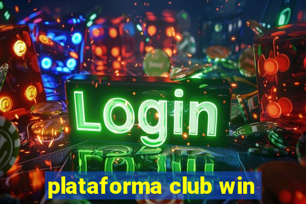 plataforma club win