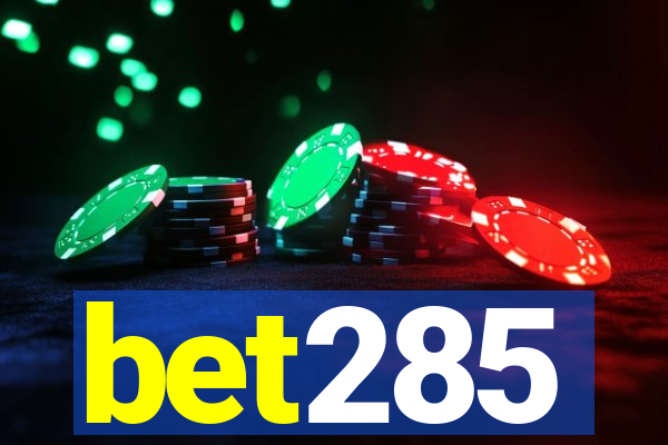 bet285