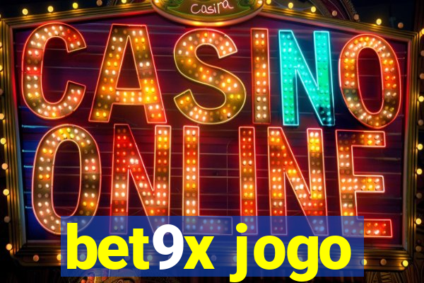 bet9x jogo