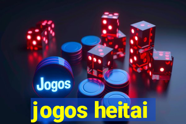 jogos heitai