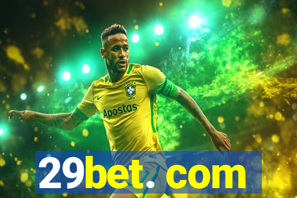 29bet. com