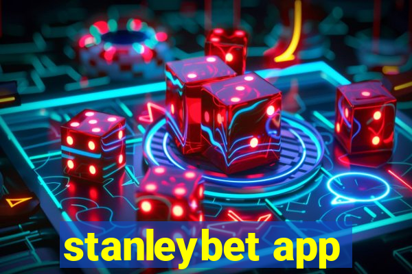 stanleybet app