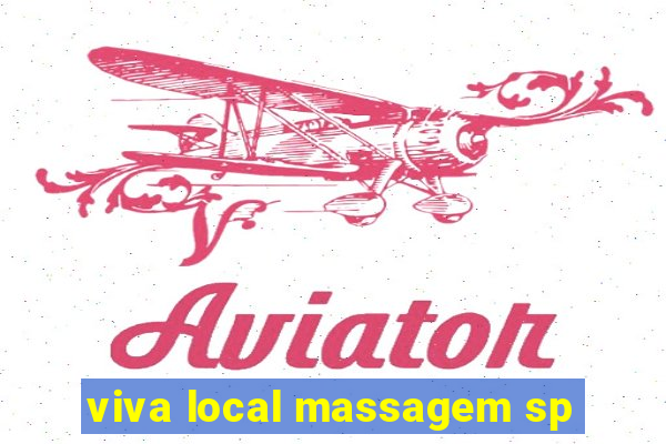 viva local massagem sp