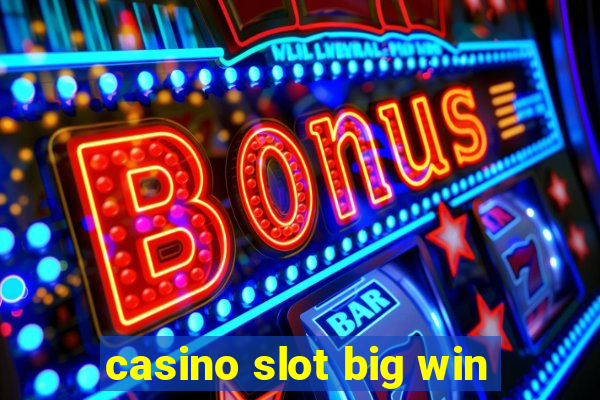 casino slot big win