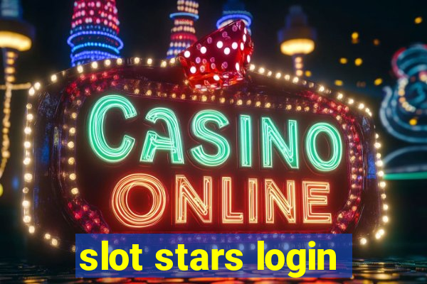 slot stars login