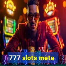 777 slots meta