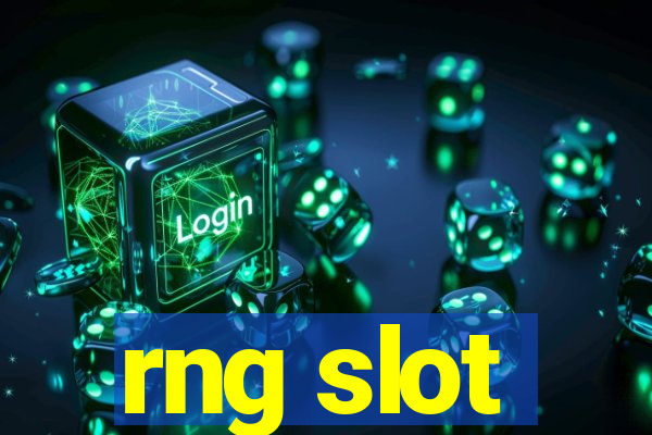 rng slot