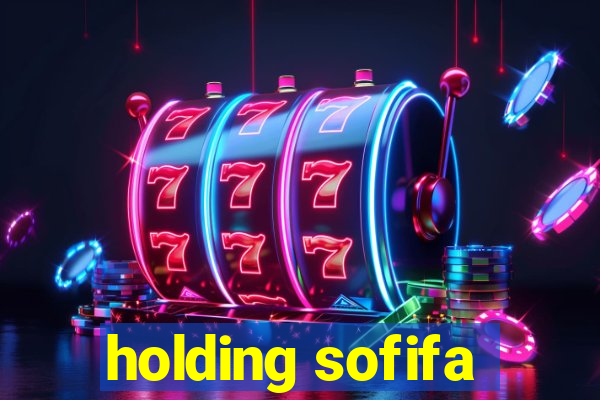 holding sofifa