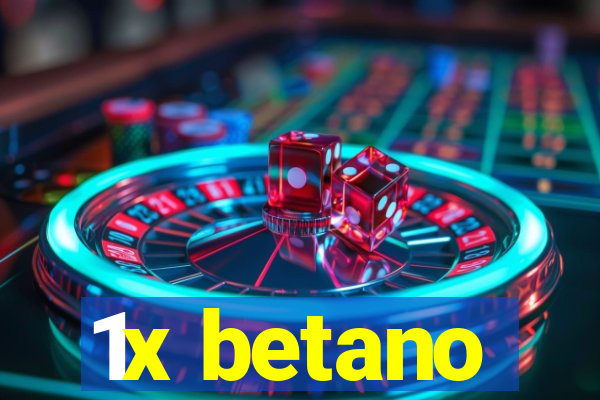 1x betano