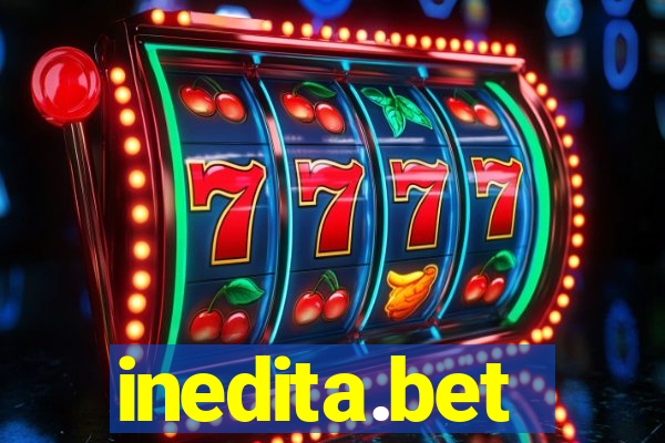 inedita.bet