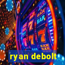 ryan debolt