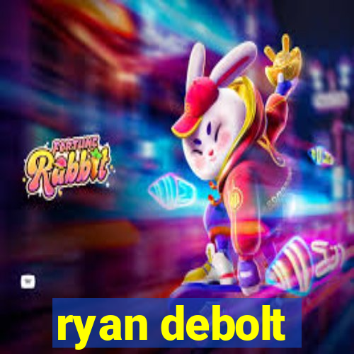 ryan debolt