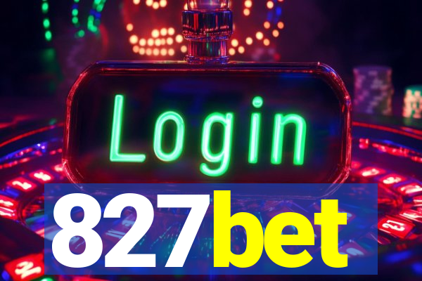 827bet