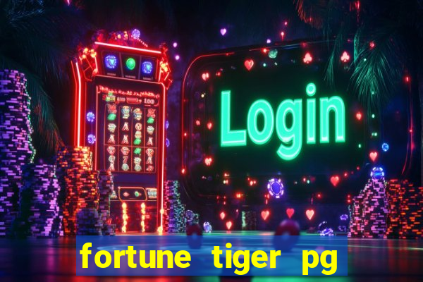 fortune tiger pg soft grátis