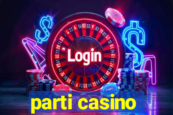 parti casino