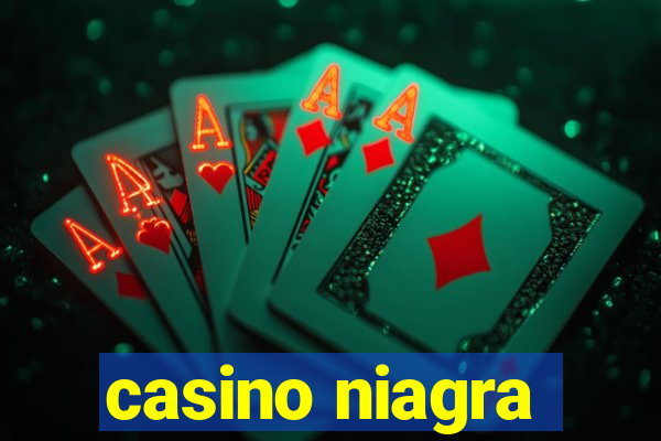 casino niagra