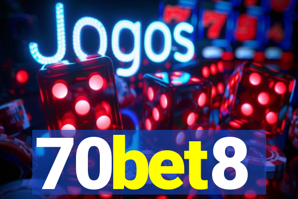 70bet8