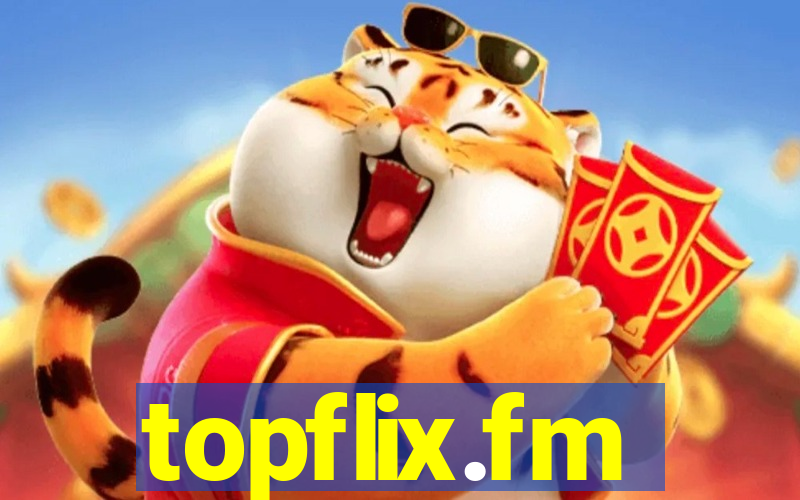 topflix.fm