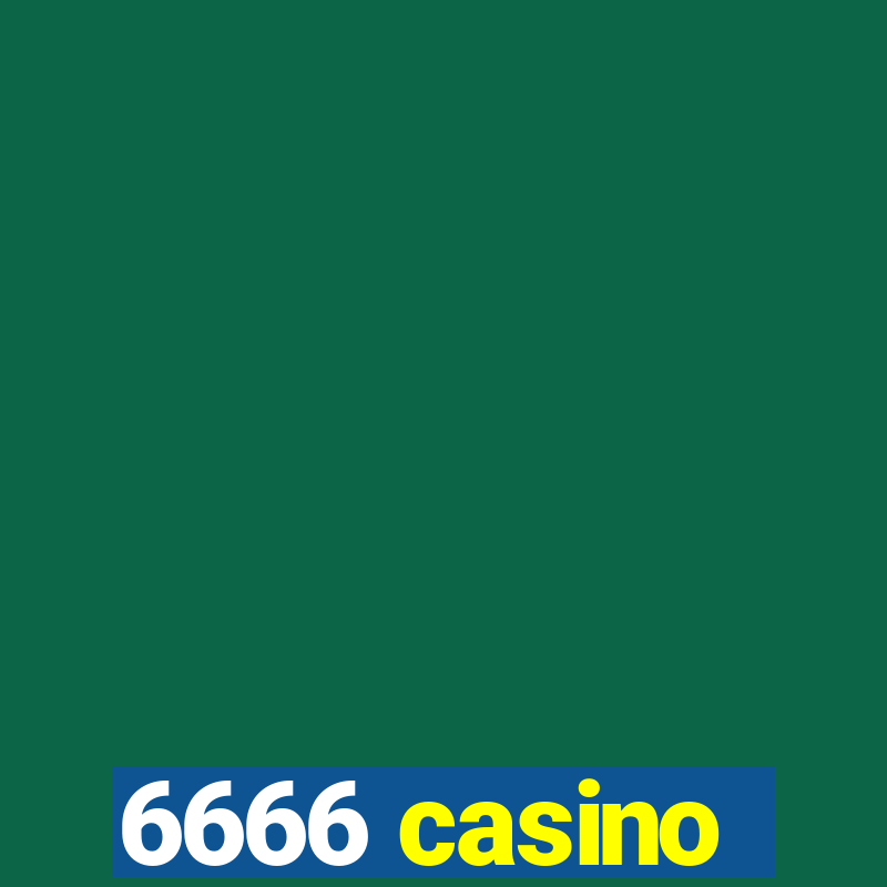 6666 casino