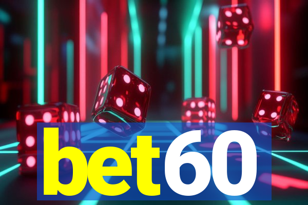 bet60