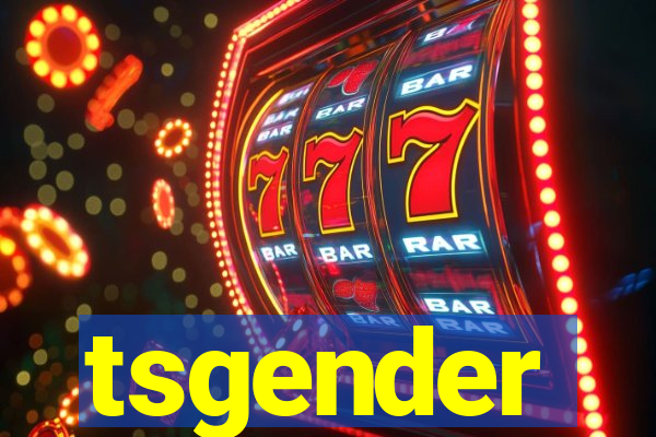 tsgender