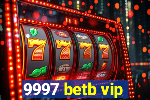 9997 betb vip