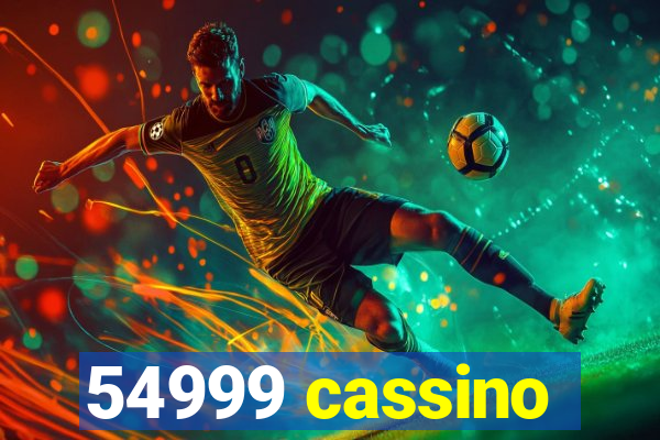 54999 cassino