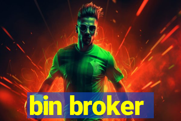 bin broker