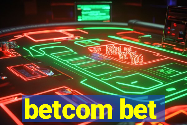 betcom bet