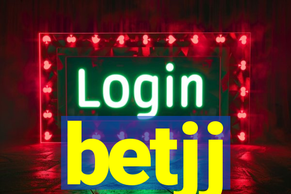 betjj