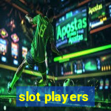 slot players