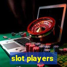 slot players