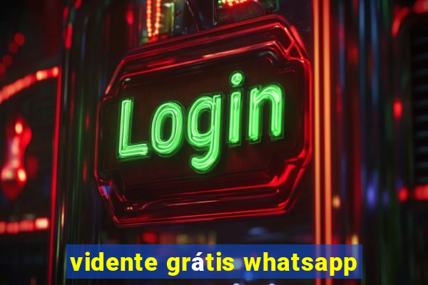 vidente grátis whatsapp