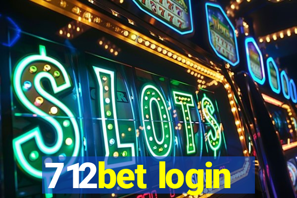 712bet login