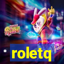 roletq