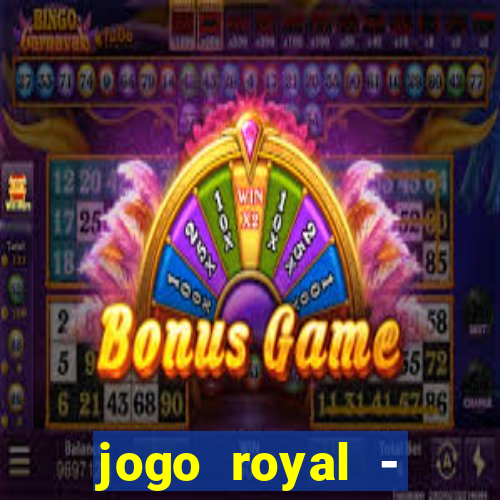 jogo royal - leovegas clube