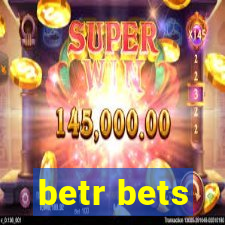 betr bets