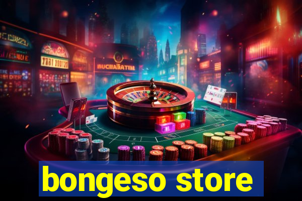 bongeso store