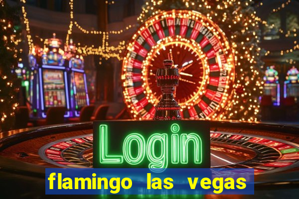 flamingo las vegas hotel & casino