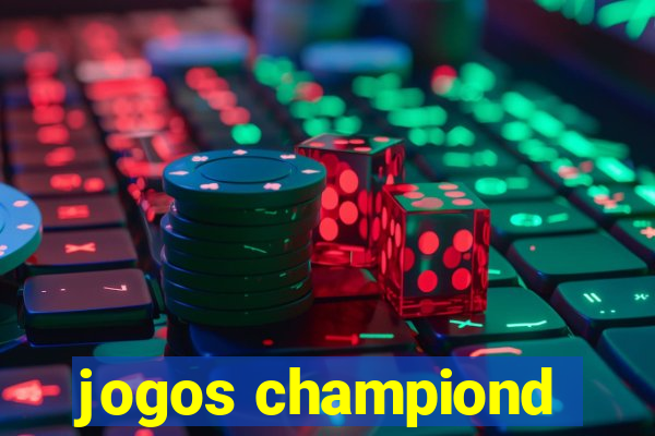 jogos championd