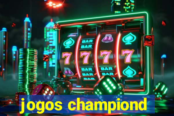 jogos championd