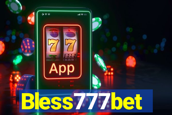 Bless777bet