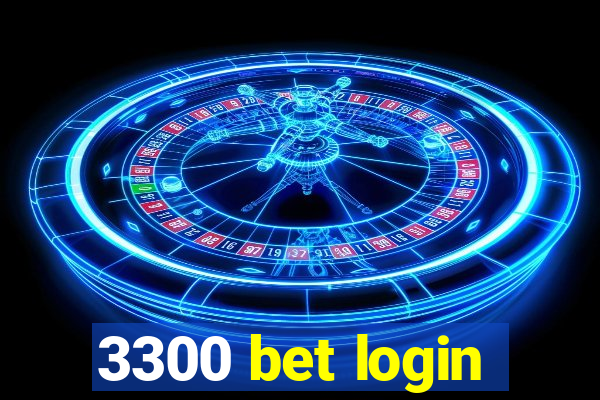 3300 bet login