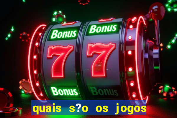 quais s?o os jogos que pagam de verdade